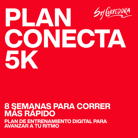 Plan Conecta 5K INICIO: 5 DE ENERO 2026