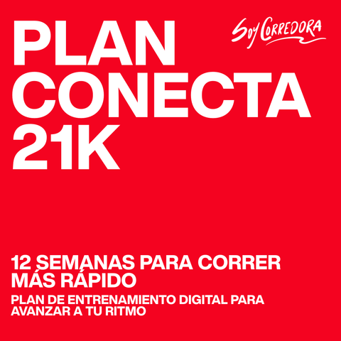 Plan Conecta 21K INICIO: 5 DE ENERO 2026